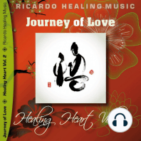 Journey of Love - Healing Heart, Vol. 2