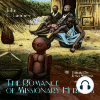 The Romance of Missionary Heroism