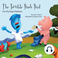 The Terrible Trash Trail