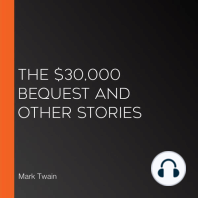 The $30,000 Bequest and Other Stories (Version 2)