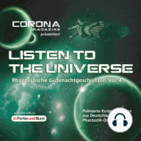 Listen to the Universe - Phantastische Gutenachtgeschichten, Vol. 4