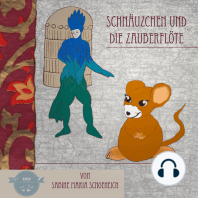 Schnäuzchen und die Zauberflöte