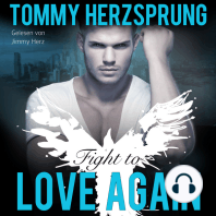 Fight to Love Again (Gay Romance Hörbuch, deutsch)