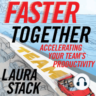 Faster Together