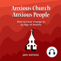 Anxious Church, Anxious People