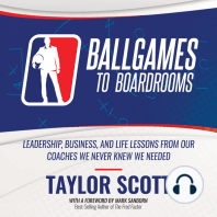 Ballgames To Boardrooms