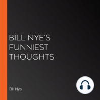 Bill Nye's Funniest Thoughts