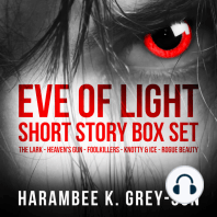 Eve of Light Short Story Box Set