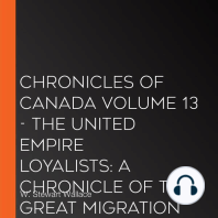 Chronicles of Canada Volume 13 - The United Empire Loyalists