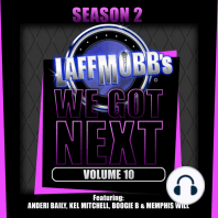 Laffmobb's We Got Next, Volume 10