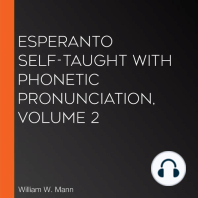 Esperanto Self-Taught with Phonetic Pronunciation, Volume 2