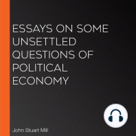 Essays on Some Unsettled Questions of Political Economy