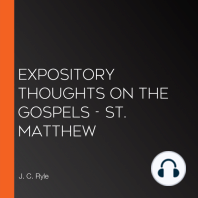 Expository Thoughts on the Gospels - St. Matthew