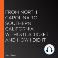 From North Carolina to Southern California Without a Ticket and How I Did It