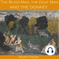 The Blind Man, the Deaf Man and the Donkey