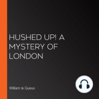 Hushed Up! A Mystery of London