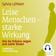 Leise Menschen - starke Wirkung