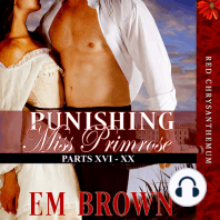 Punishing Miss Primrose, Parts XVI - XX