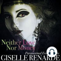 Neither Love Nor Money