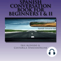 Spanish Conversation Book for Beginners I&II