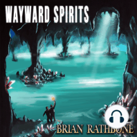 Wayward Spirits