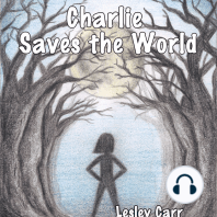 Charlie Saves the World