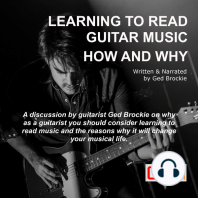 Learning To Read Guitar Music How and Why