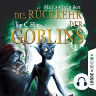 Die Rückkehr der Goblins, Teil 2 (Gekürzt)