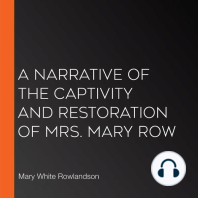 A Narrative of the Captivity and Restoration of Mrs. Mary Row