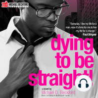 Dying To Be Straight!