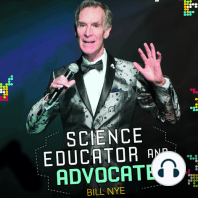 Science Educator and Advocate Bill Nye