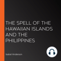 The Spell of the Hawaiian Islands and the Philippines
