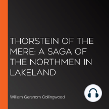 Thorstein of the Mere: A Saga of the Northmen in Lakeland