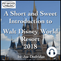 A Short and Sweet Introduction to Walt Disney World Resort