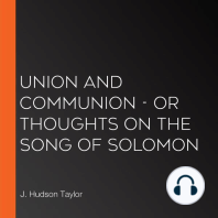 Union and Communion - or Thoughts on the Song of Solomon