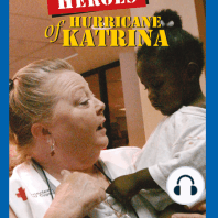 Heroes of Hurricane Katrina