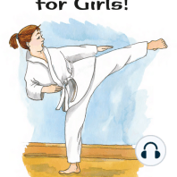 Karate Is for Girls!