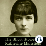 The Short Stories of Katherine Mansfield