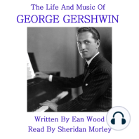 The Life and Music of George Gershwin