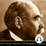 Rudyard Kipling - The Short Stories