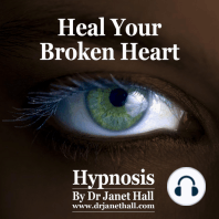 Heal Your Broken Heart