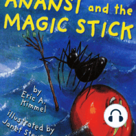 Anansi and the Magic Stick