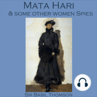 Mata Hari and some other Women Spies