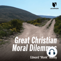 Great Christian Moral Dilemmas