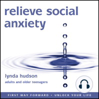Relieve Social Anxiety
