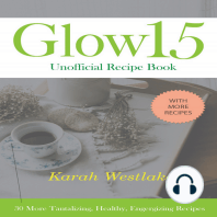 Glow 15 Unofficial Recipe Book