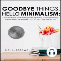 Goodbye Things, Hello Minimalism!