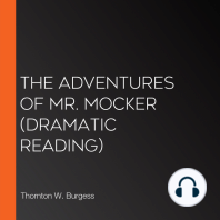 The Adventures of Mr. Mocker (dramatic reading)