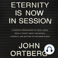 Eternity is Now in Session