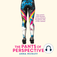 The Pants Of Perspective: One woman's 3,000 kilometre running adventure through the wilds of New Zealand